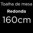 Toalha-de-Mesa-Redonda-4-Lugares-Karsten-Sempre-Limpa-Lina-160cm